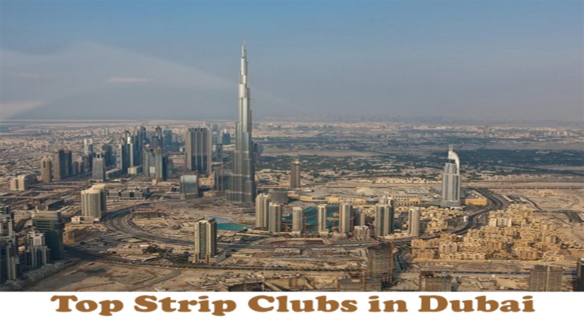Top Strip Clubs in Dubai